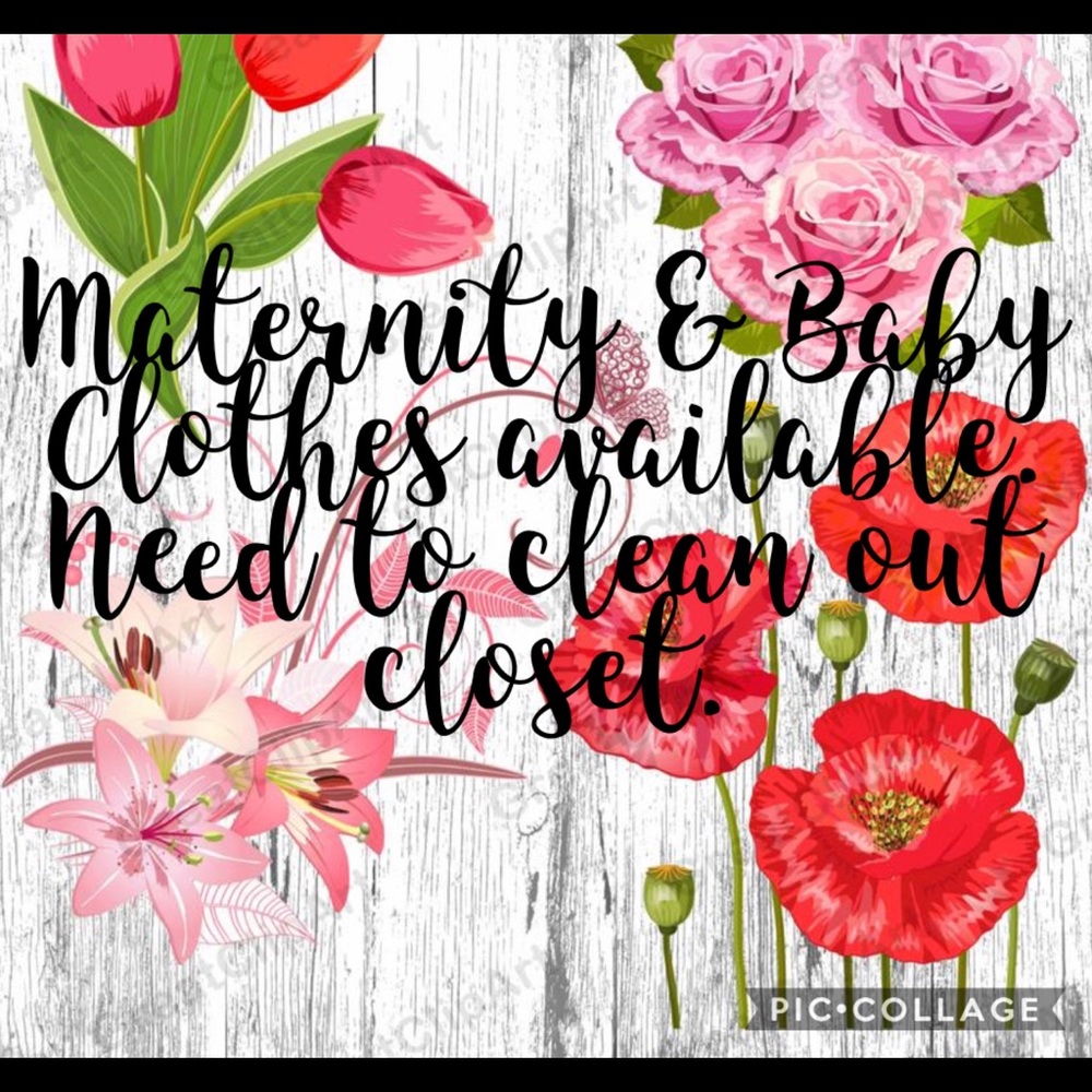 Maternity & Baby Clothes available.